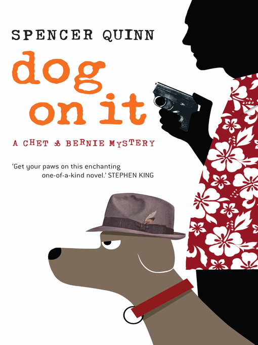 Title details for Dog On It by Spencer Quinn - Wait list